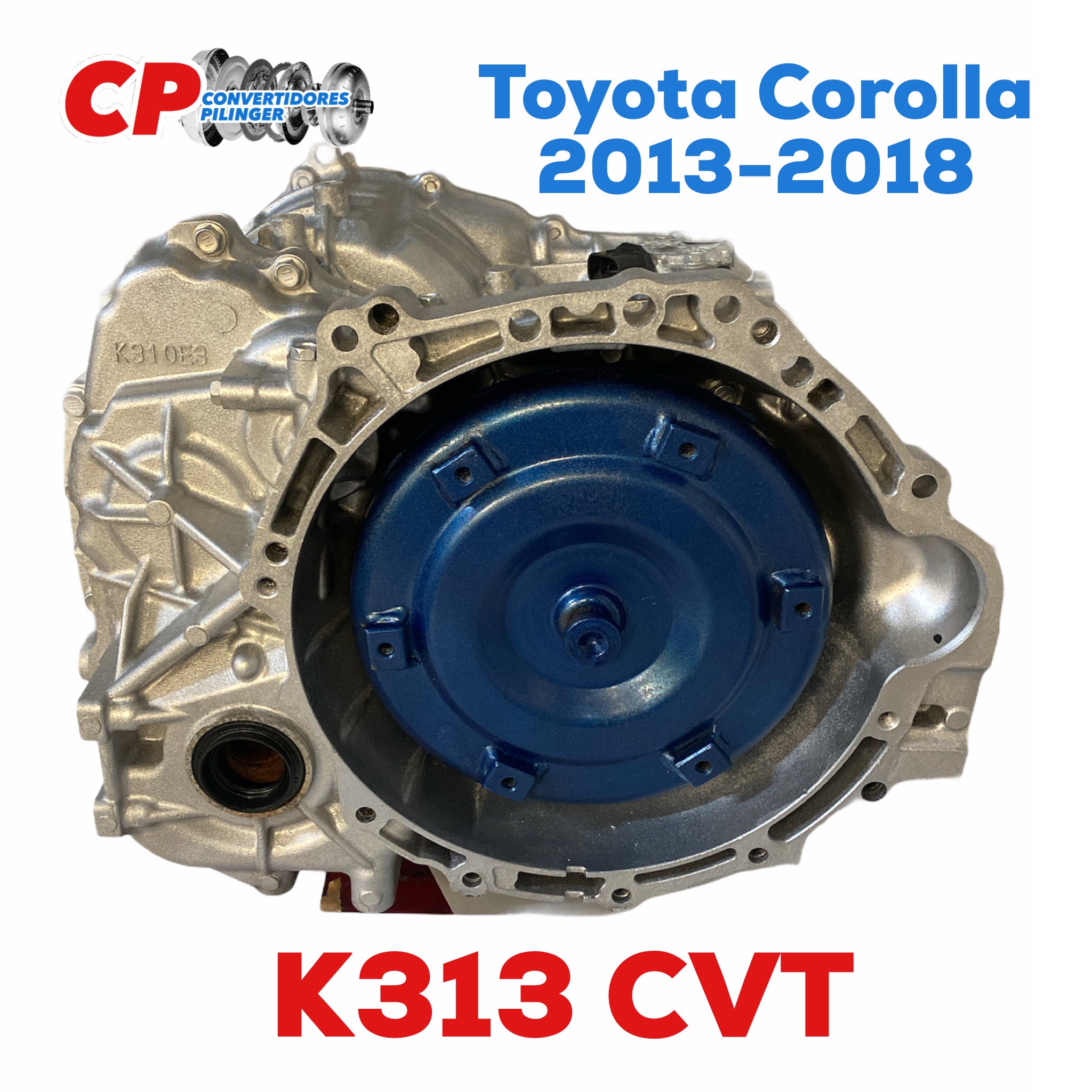 Toyota K313 Trnsmission CVT 2013-2018 Corolla. – Convertidores